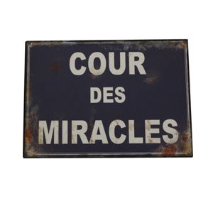 Plechová cedule Antic Line Cour Des Miracles